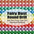 Peinture diamant personnalisée 120 couleurs 15 à 40 cm – Couleur Fairy Dust Round